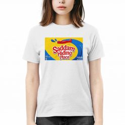 Saddam Hiding Place Spot Gummies Shirt