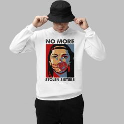 Native American No More Stolen Sisters Shirt