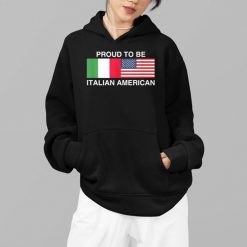 Pround To Be Italian American Shirt
