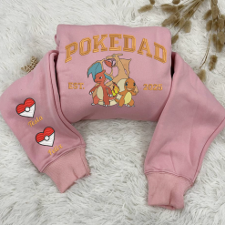Charizard PokeDad Custom Embroidered Sweatshirt, Hoodie, T shirt4