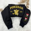 PokeDad Pokemon Characters Embroidered Sweatshirt, Hoodie, T-shirt