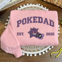 PokeDad Pokemon Characters EST 2025 Embroidered Sweatshirt, Hoodie, T shirt3