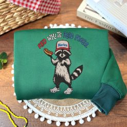 Red White & Feral Raccoon Funny 4th of July Embroidered Sweatshirt, Hoodie, T shirt2